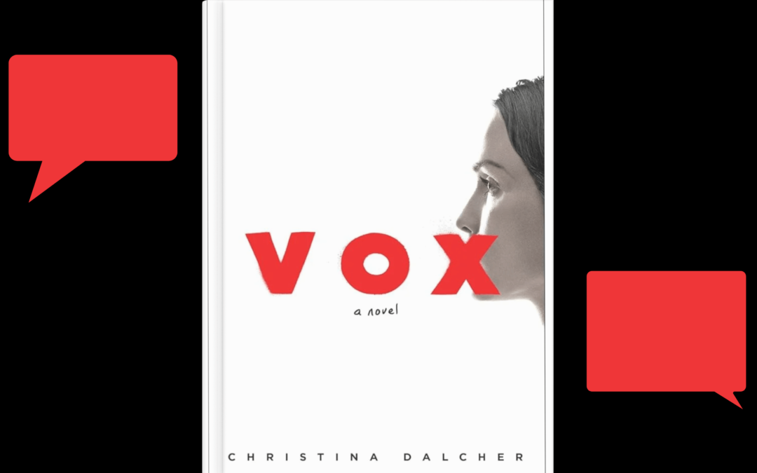 Vox by Christina Dalcher
