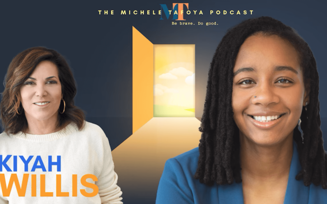 Kiyah Willis on The Michele Tafoya Podcast